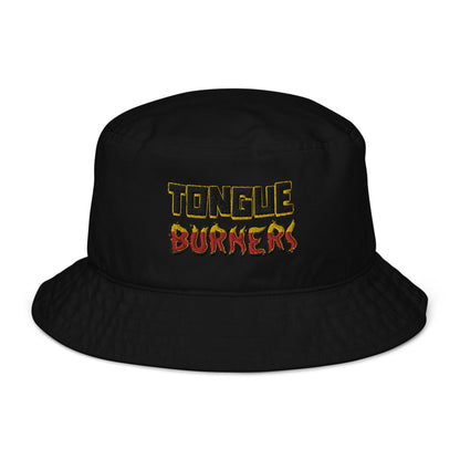 Tongue Burners Organic bucket hat